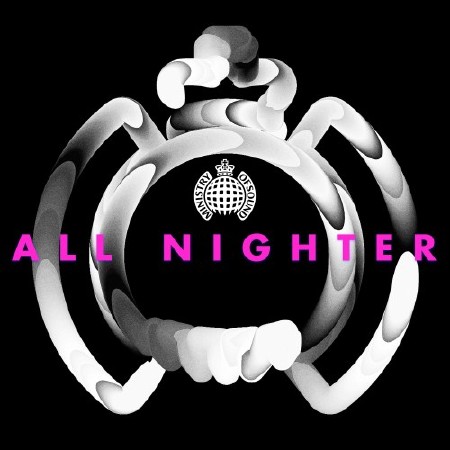 All Nighter - Ministry of Sound (2016)
