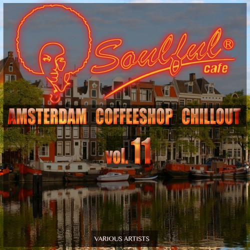 Amsterdam Coffeeshop Chillout, Vol. 11 (2016)