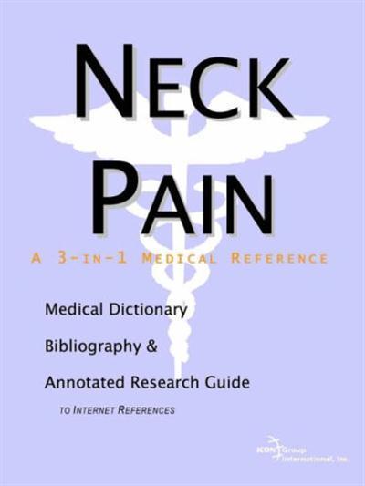 Neck Pain by Icon Health Publications
