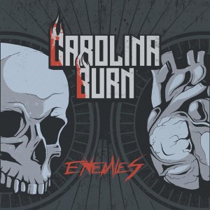 Carolina Burn - Enemies [EP] (2016)