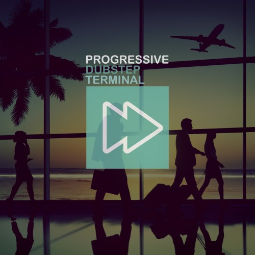 Progressive Dubstep Terminal (2016)