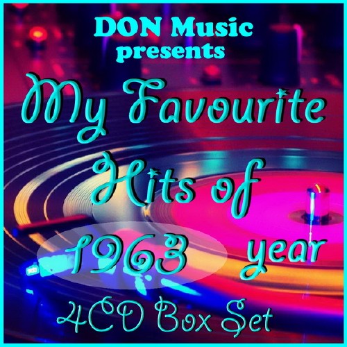My Favourite Hits of 1963 (4CD) (2016)