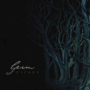 Germ - Escape (Deluxe Edition) (2016)
