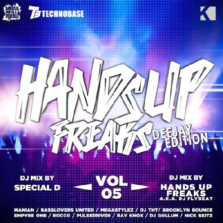 Hands Up Freaks Vol. 5 (Deejay Edition) (2016)