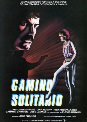 Camino solitario /   (Jesús Franco, Manacoa Films) [1984 ., Classic Erotica, TVRip]