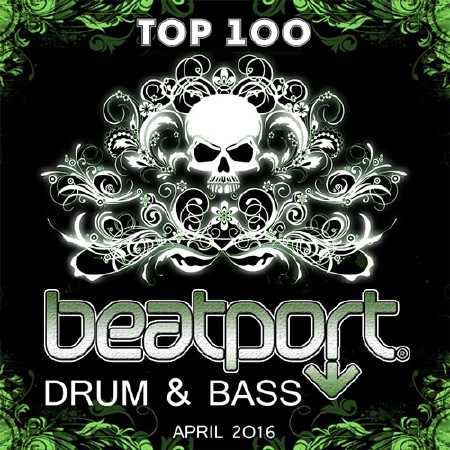 Beatport Top 100 Drum & Bass April 2016 (2016)