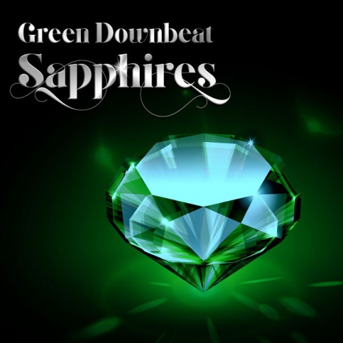 VA - Green Downbeat Sapphires (2016)