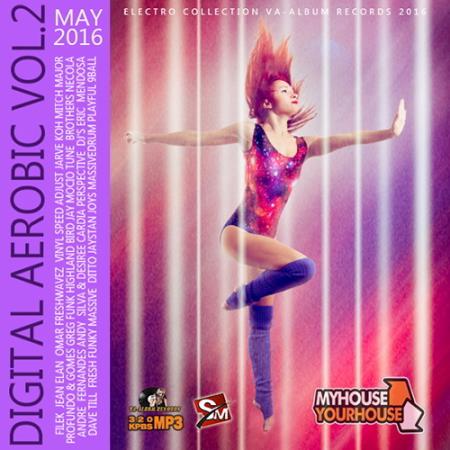 Digital Aerobic: Electro House Vol.2 (2016) 