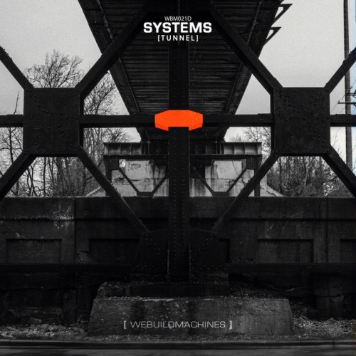 Tunnel - Systems (2016)