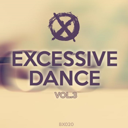 Excessive Dance Vol 3 (2016)