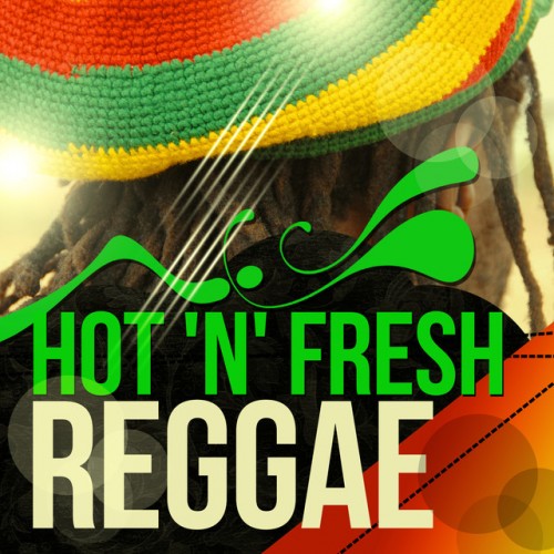 VA - Hot 'n' Fresh Reggae (2016)