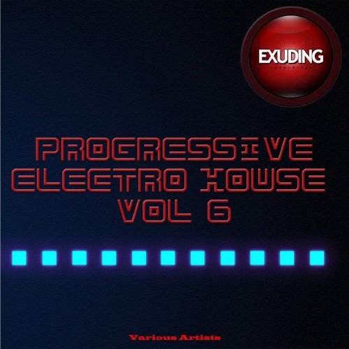Progressive Electro House, Vol. 6 (2016)