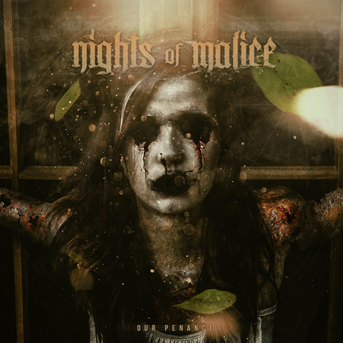 Nights Of Malice - Our Penance (EP) (2016)