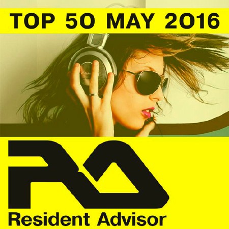 Resident Advisor Top 50 Charted Tracks May 2016 (2016)