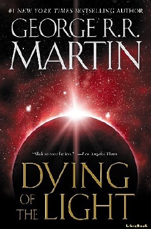 George   Martin  -  Dying of the Light  ()