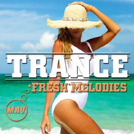 Trance Fresh Melodies Square (2016) 