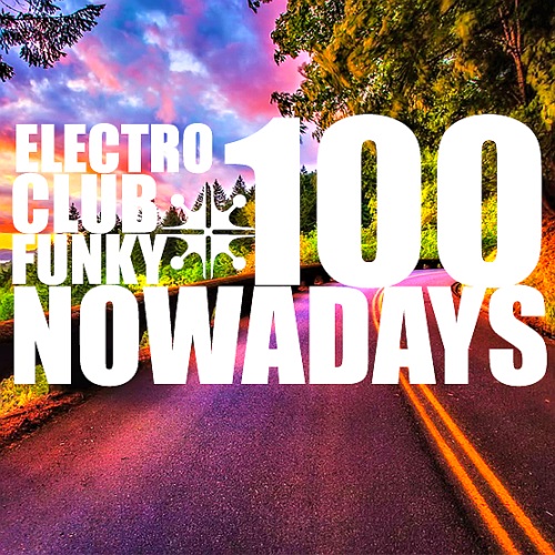 100 Nowadays Take Blaze Club (2016)