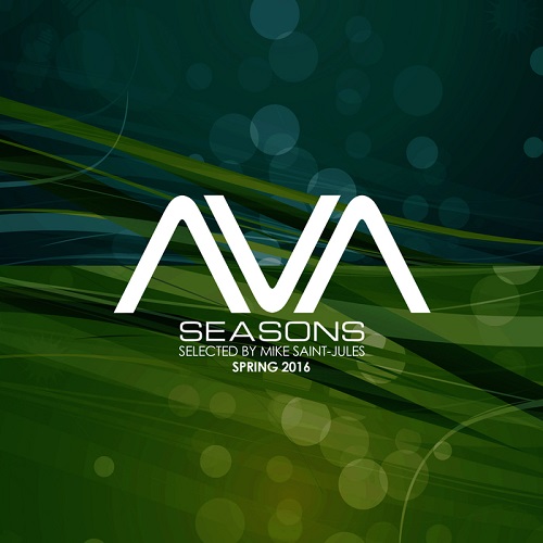 AVA Seasons selected by Mike Saint Jules - Spring 2016 (2016)