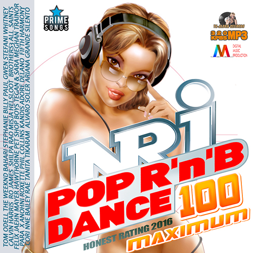 100 NRJ Maximum Pop Dance RnB Mix (2016)