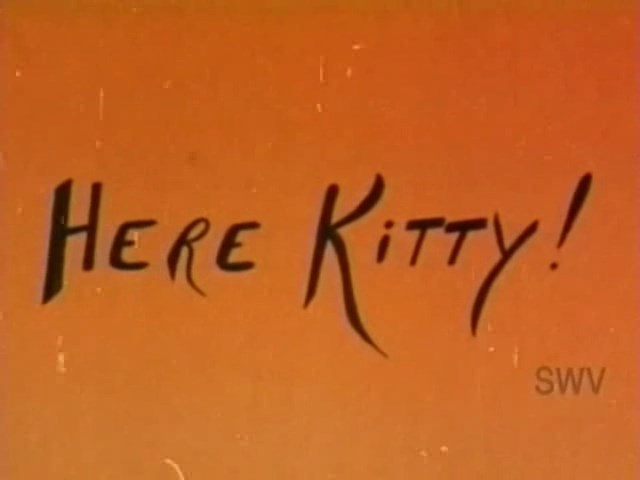 Here Kitty! /  ! (unknown) [1973 ., Classic, VHSRip]