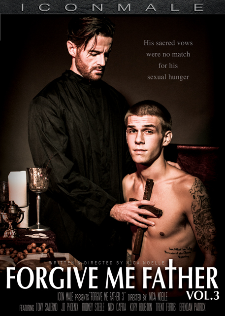 Forgive Me Father 3 /  ,  3 (Nica Noelle / Icon Male) [2015 ., Gay, Drama, Daddy & Son, Hunks, Kisses, Oral, Rimming, Anal, DVDRip]
