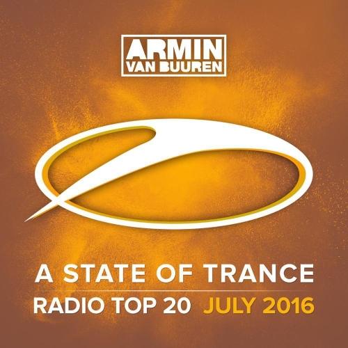 A State Of Trance Radio Top 20 July 2016 (2016)