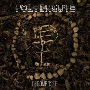 Polterguts - Decomposer (2016)