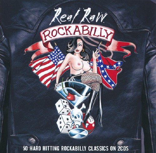 Real Raw Rockabilly (2CD) (2015) FLAC