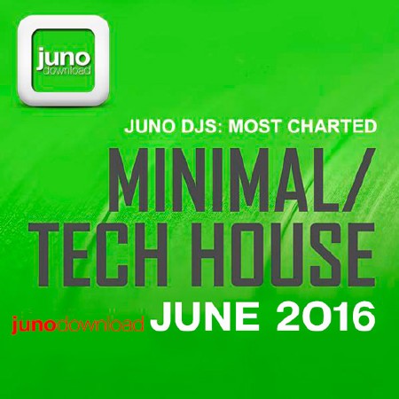 Juno DJs Most Charted Tracks Jne 2016 (2016)