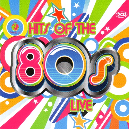 Hits Of The 80s Live 2CD (2016)