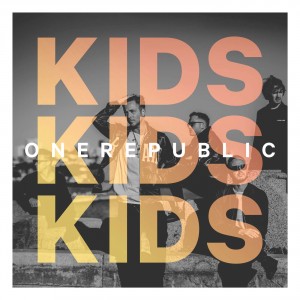 OneRepublic - Kids (Single) (2016)