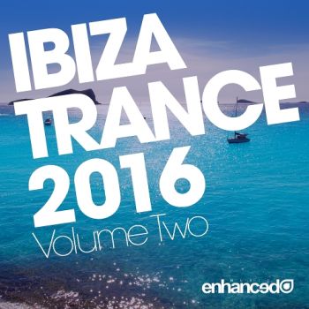 Ibiza Trance Vol 2 (2016)