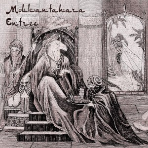 Moukantahara - Entree (feat Jahksinia) [single] (2016)