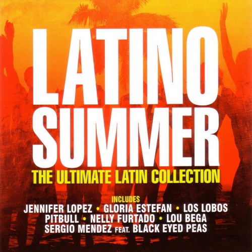 Latino Summer: The Ultimate Latin Collection (2016)
