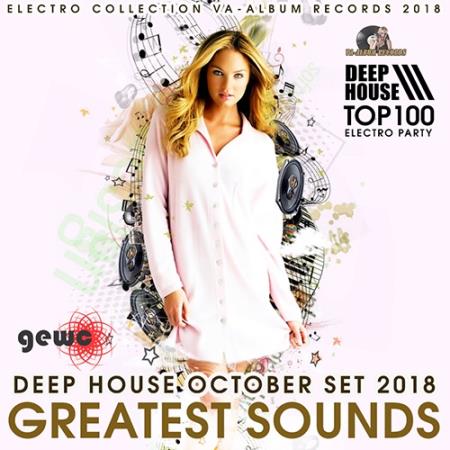 Greatest Sounds: Deep House October Set (2018)