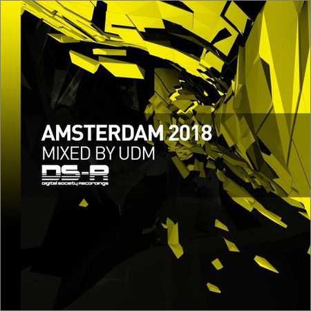VA - Amsterdam 2018 (Mixed by UDM) (2018)