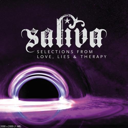 Saliva - Selections From Love, Lies & Therapy [EP] (2016)