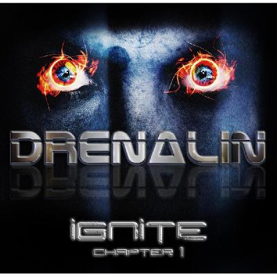 Drenalin - Ignite: Chapter 1 [EP] (2015)