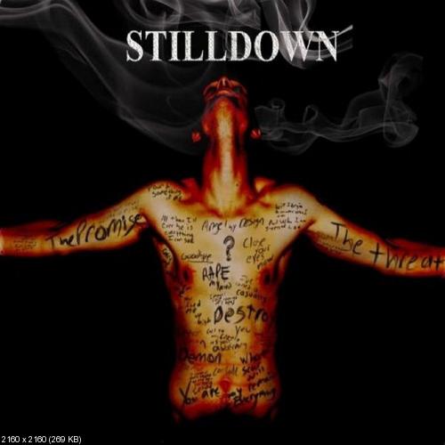 Stilldown - The Promise And The Threat [EP] (2009)