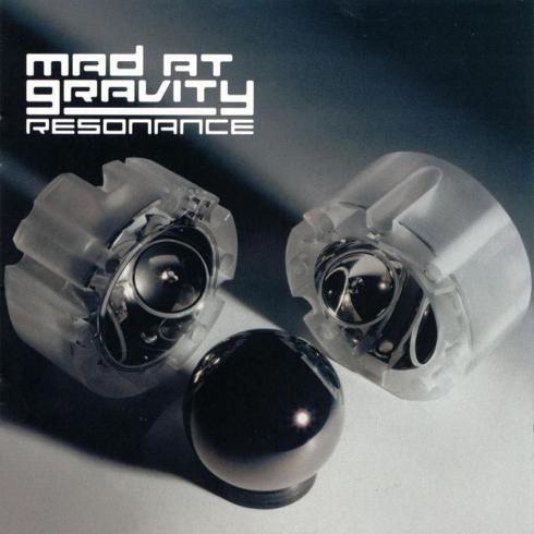Mad At Gravity - Resonance (2002)