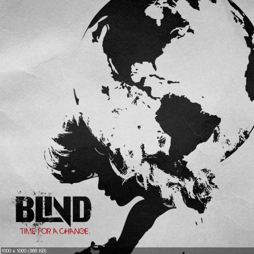 Blind - Time For A Change [Single] (2011)