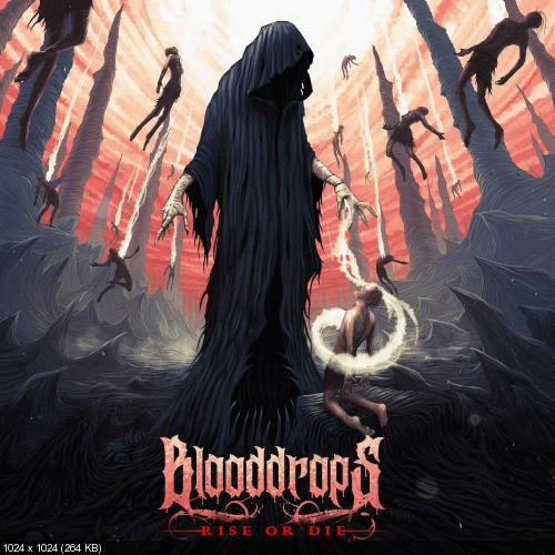 Blooddrops - Rise Or Die [EP] (2016)