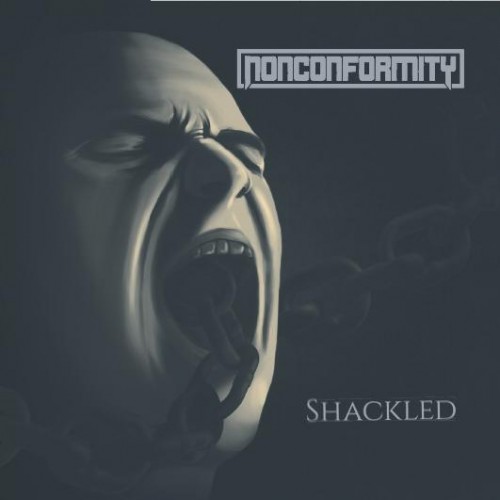 Nonconformity - Shackled (2016)