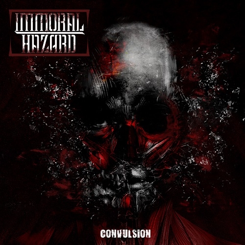 Immoral Hazard - Convulsion (2014)