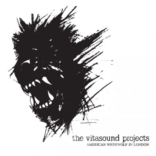 The Vitasound Projects - American Werewolf in London (2014)