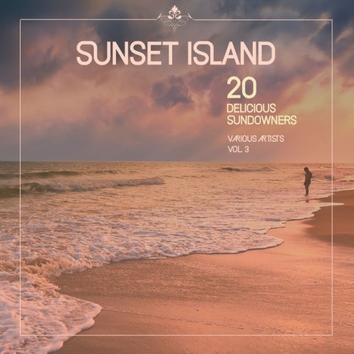 VA - Sunset Island: 20 Delicious Sundowners Vol.3 (2016)