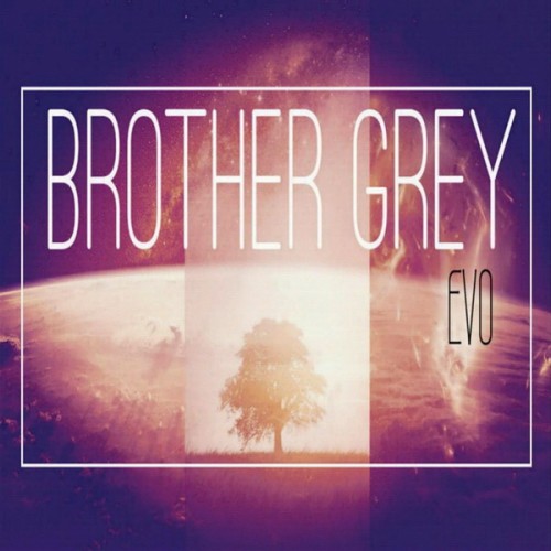 Brother Grey - Evo (2015)