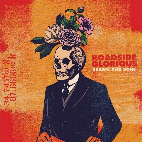 Roadside Glorious - Brawn And Bone (2018) (Lossless)